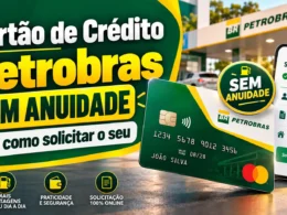 Cartão de Crédito Petrobras sem anuidade / Mais Tutoriais / Site Mais Tutoriais