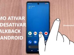 Como ativar ou desativar o TalkBack no celular Android / Mais Tutoriais