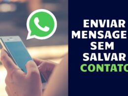 Como enviar mensagem pelo WhatsApp sem salvar o número / Mais Tutoriais