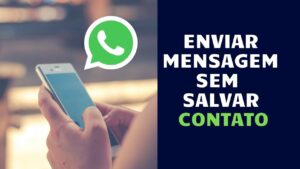 Como enviar mensagem pelo WhatsApp sem salvar o número / Mais Tutoriais