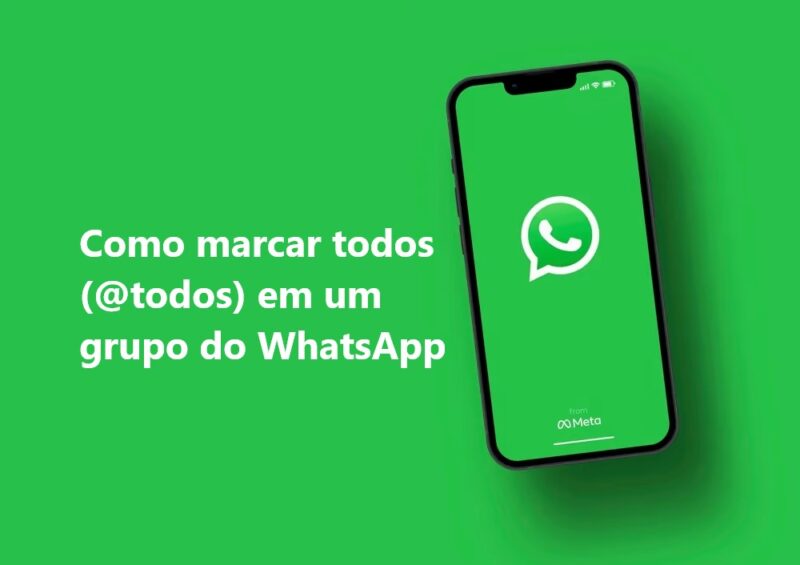 Como marcar todos em um grupo do WhatsApp / Mais Tutoriais