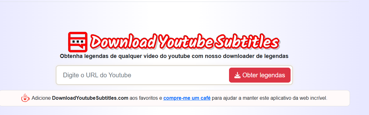 www.downloadyoutubesubtitles.com / MAIS TUTORIAIS