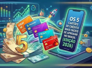 Os 5 Melhores Cartões de Crédito de Fácil Aprovação em 2026 / MAIS TUTORIAIS