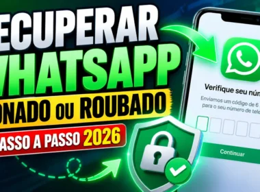 Como Recuperar WhatsApp Clonado ou Roubado em 2026: Passo a Passo / MAIS TUTORIAIS