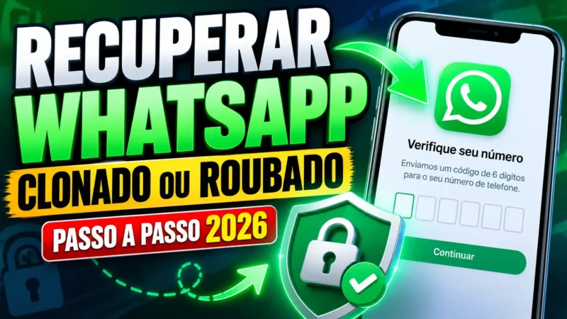 Como Recuperar WhatsApp Clonado ou Roubado em 2026: Passo a Passo / MAIS TUTORIAIS